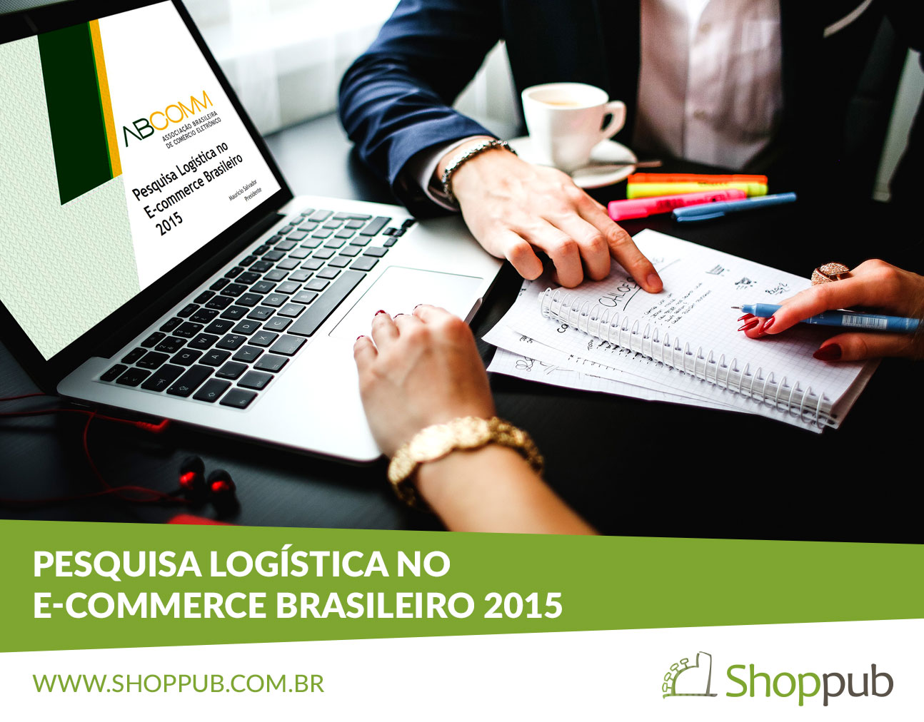 Pesquisa Logística no E-commerce Brasileiro 2015