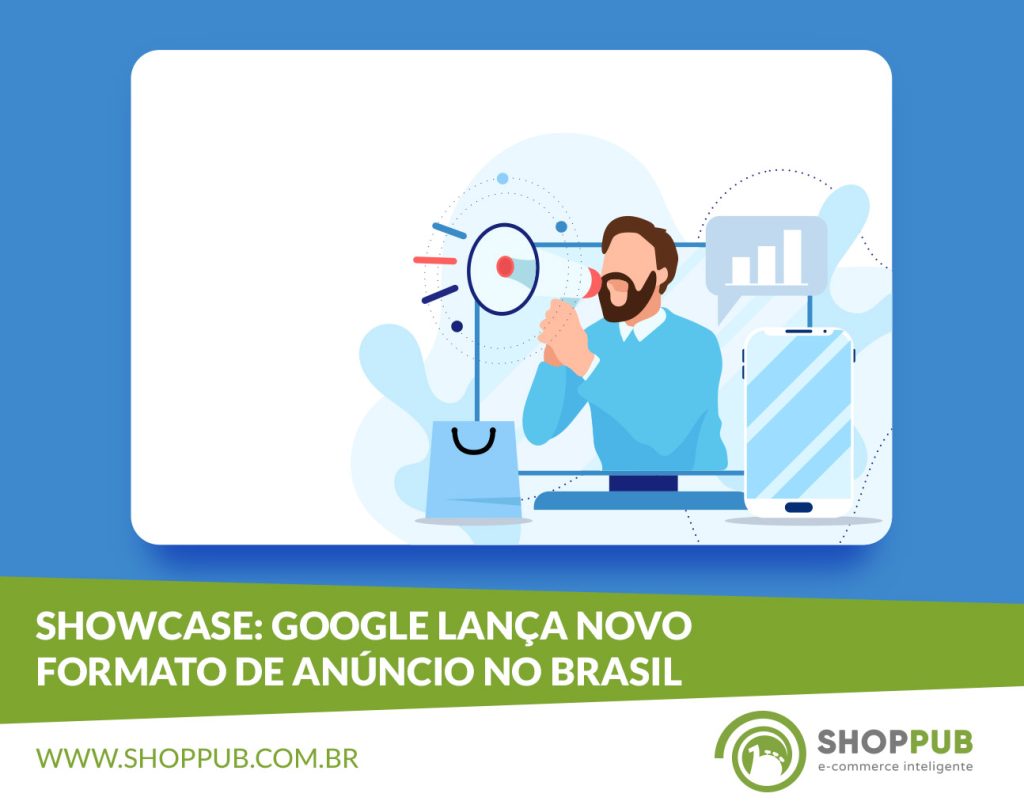 Showcase: Google lança novo formato de anúncio no Brasil