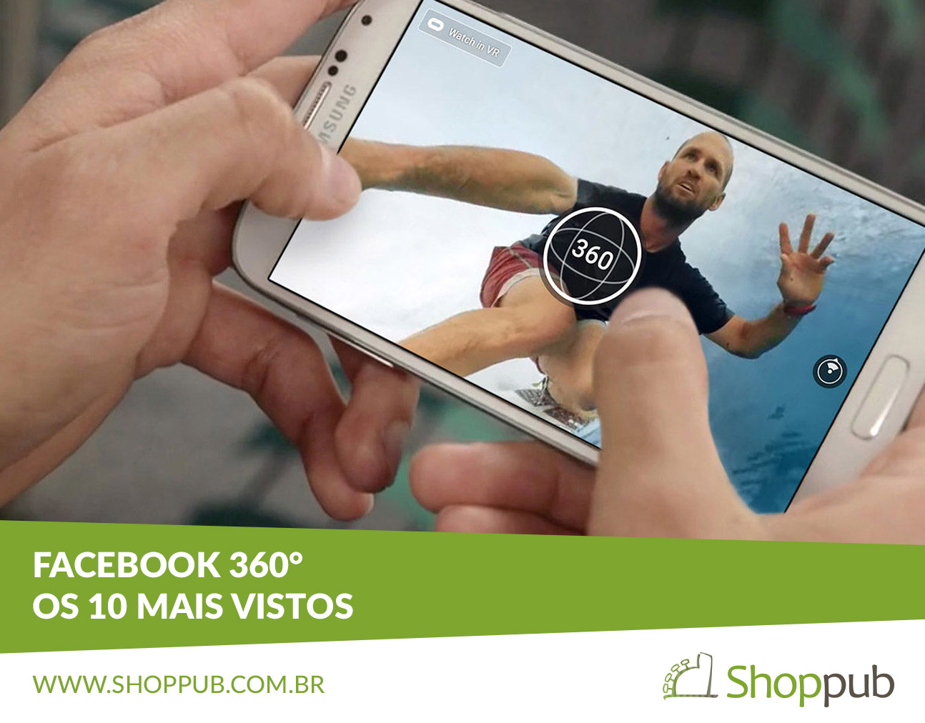 Facebook 360° - Os 10 mais vistos