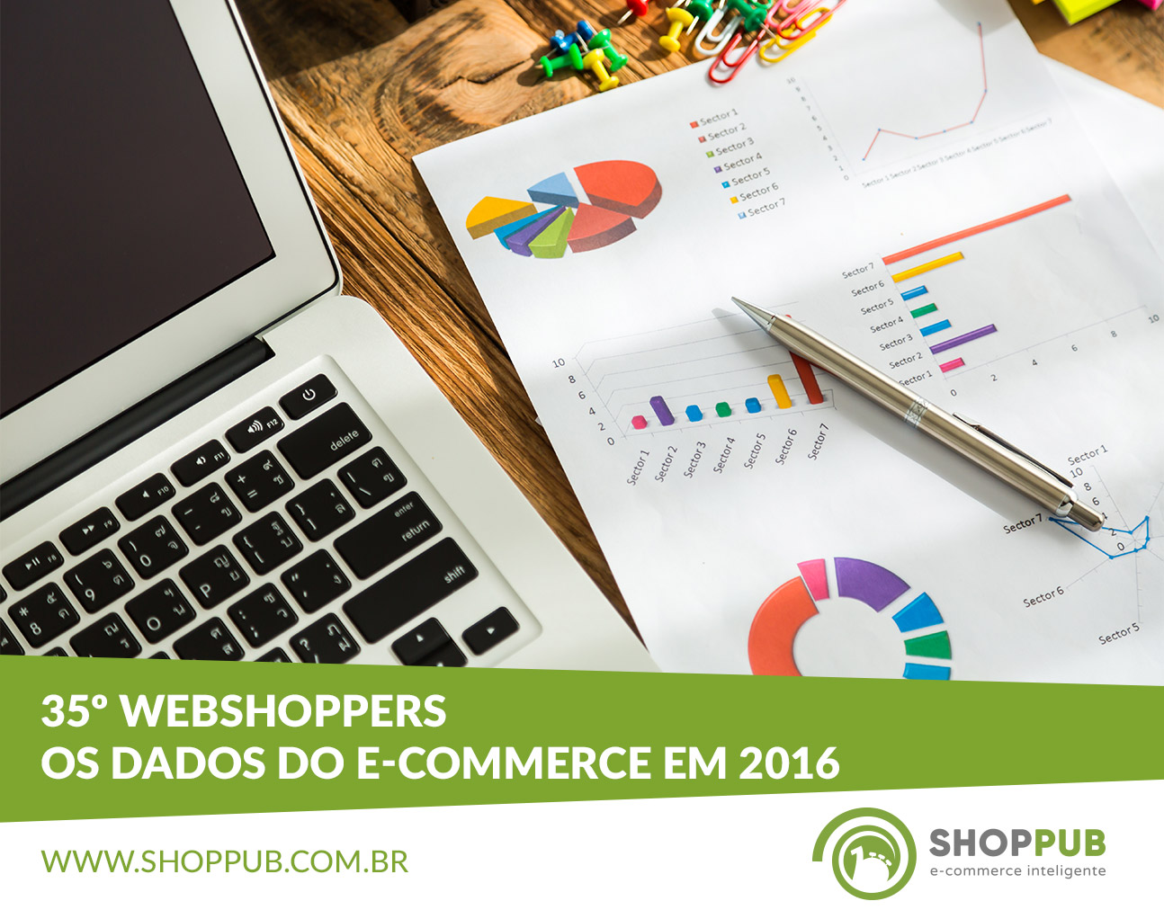 35º Webshoppers: Os dados do e-commerce em 2016